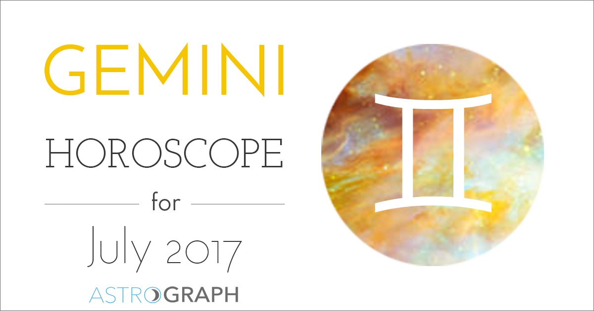 Gemini Horoscope for July 2017