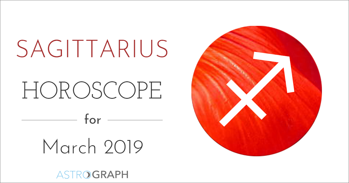 ASTROGRAPH Sagittarius Horoscope for March 2019