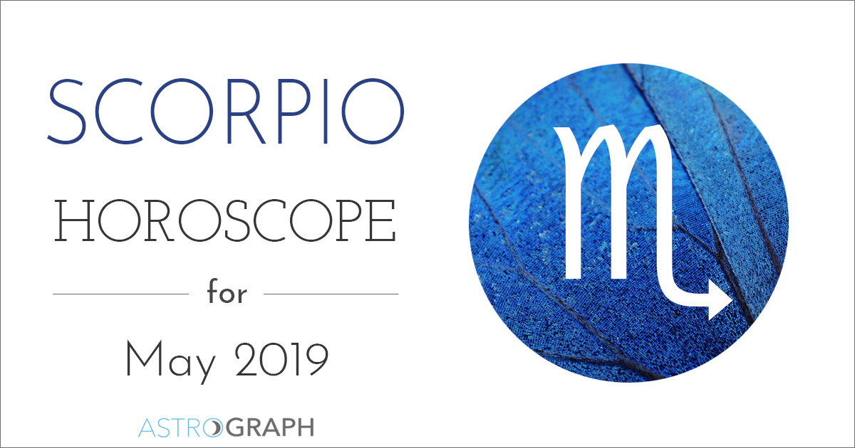 ASTROGRAPH Scorpio Horoscope for May 2019