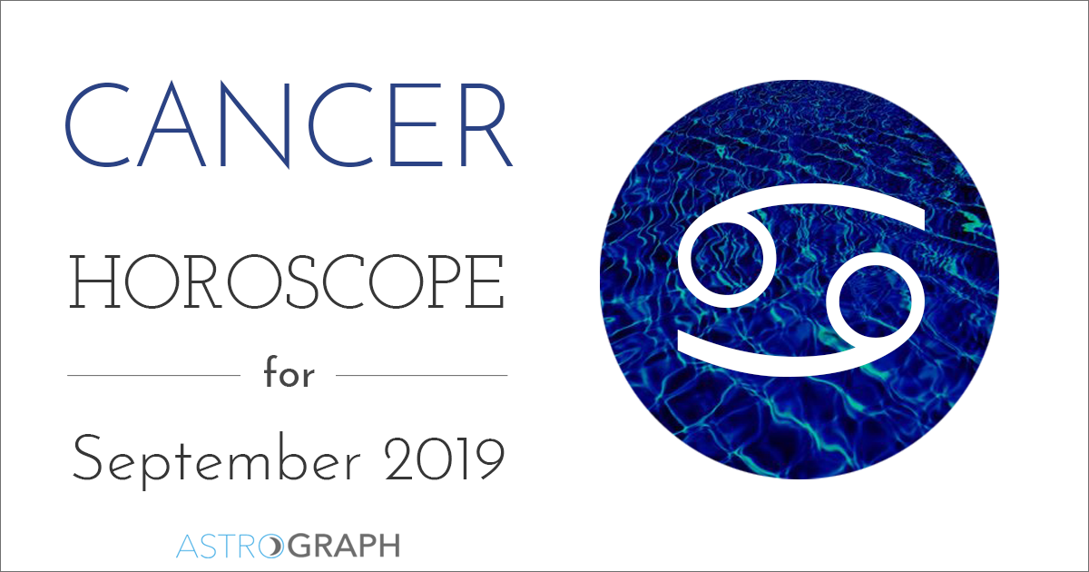 Cancer Horoscope for September 2019