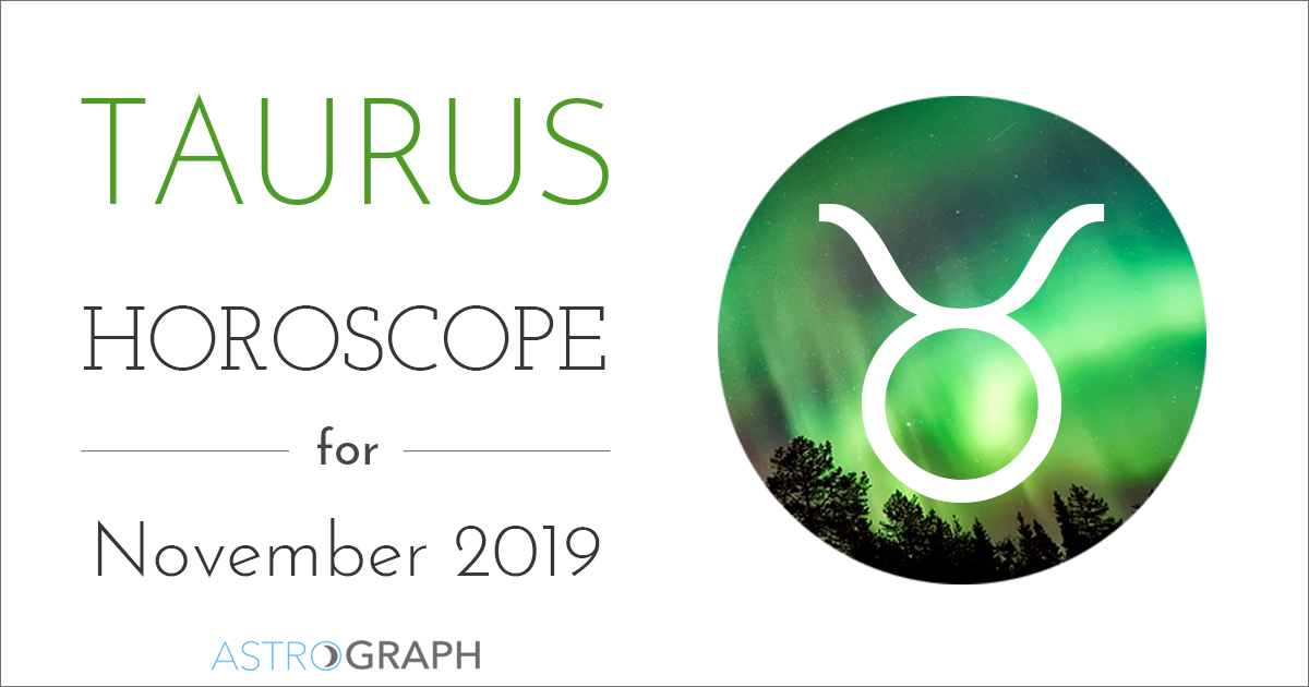 Taurus Horoscope for November 2019