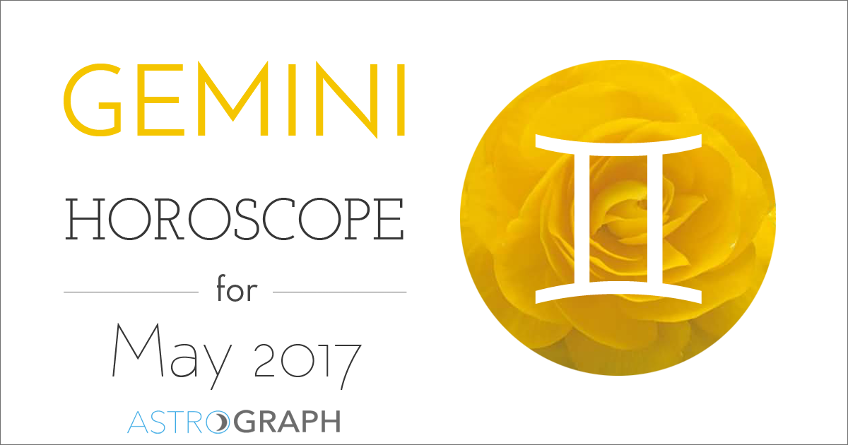 Gemini Horoscope for May 2017