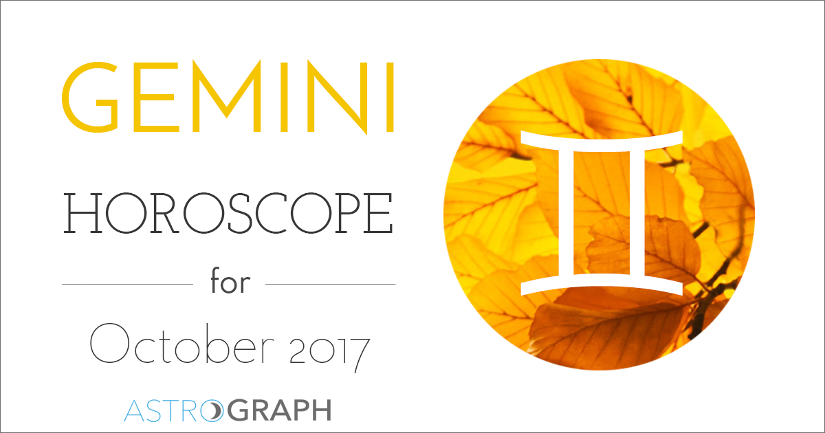 Gemini Horoscope for October 2017