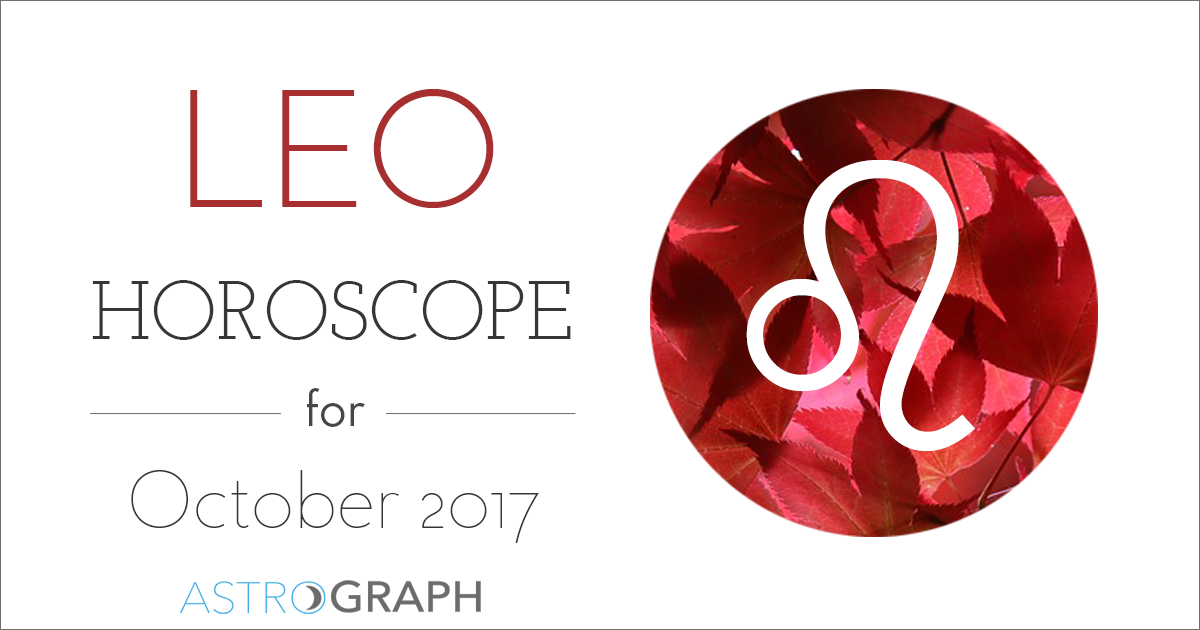 ASTROGRAPH Leo Horoscope for October 2017
