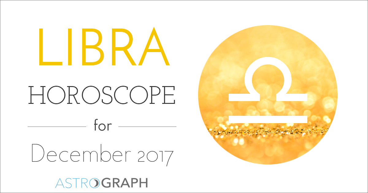 Libra Horoscope for December 2017