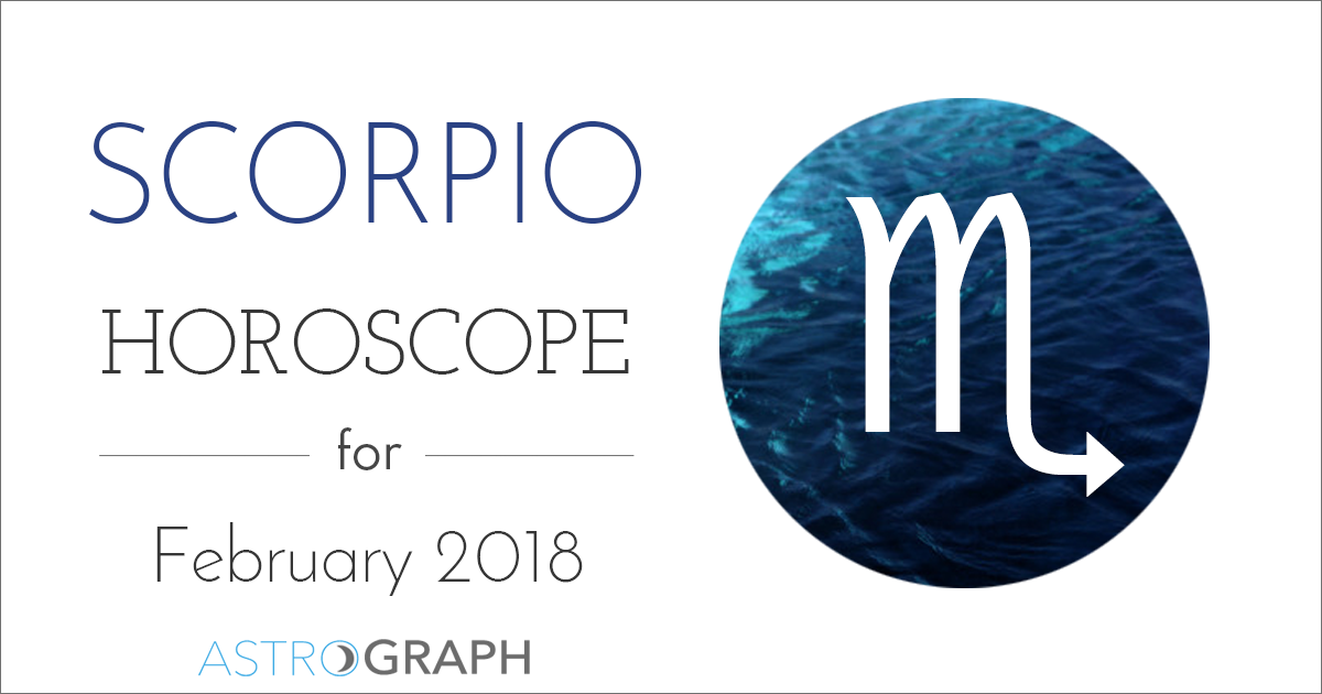 Scorpio Horoscope for February 2018