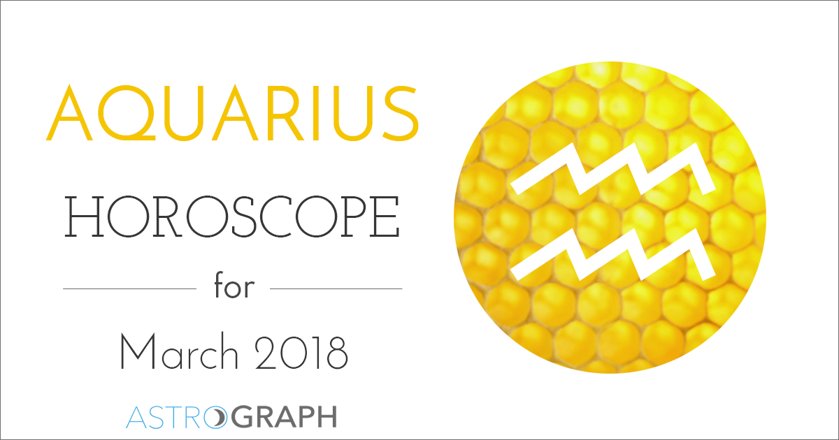 Aquarius Horoscope for March 2018