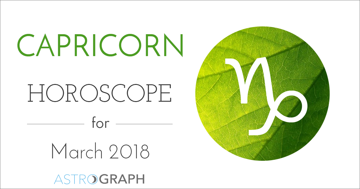 Capricorn Horoscope for March 2018