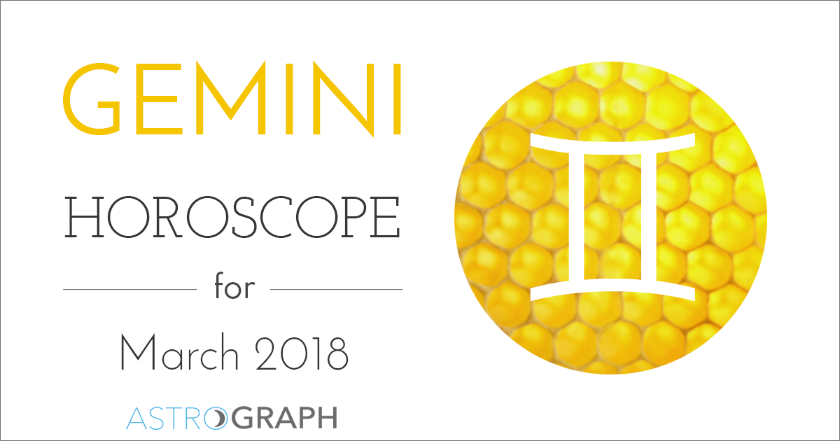 Gemini Horoscope for March 2018