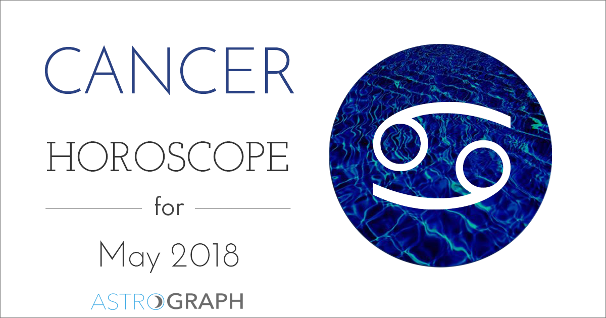 Cancer Horoscope for May 2018