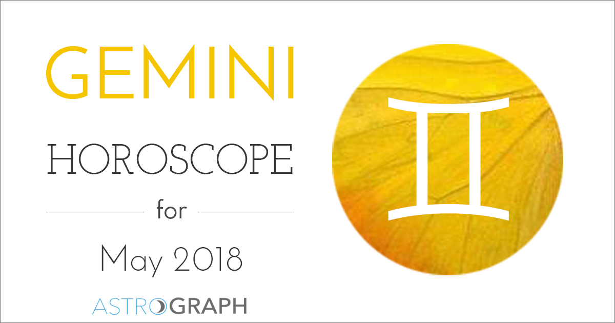 Gemini Horoscope for May 2018