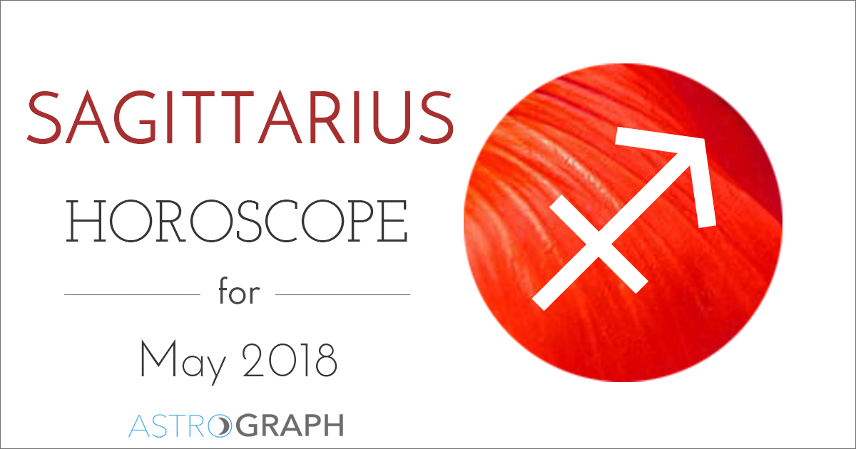 Sagittarius Horoscope for May 2018