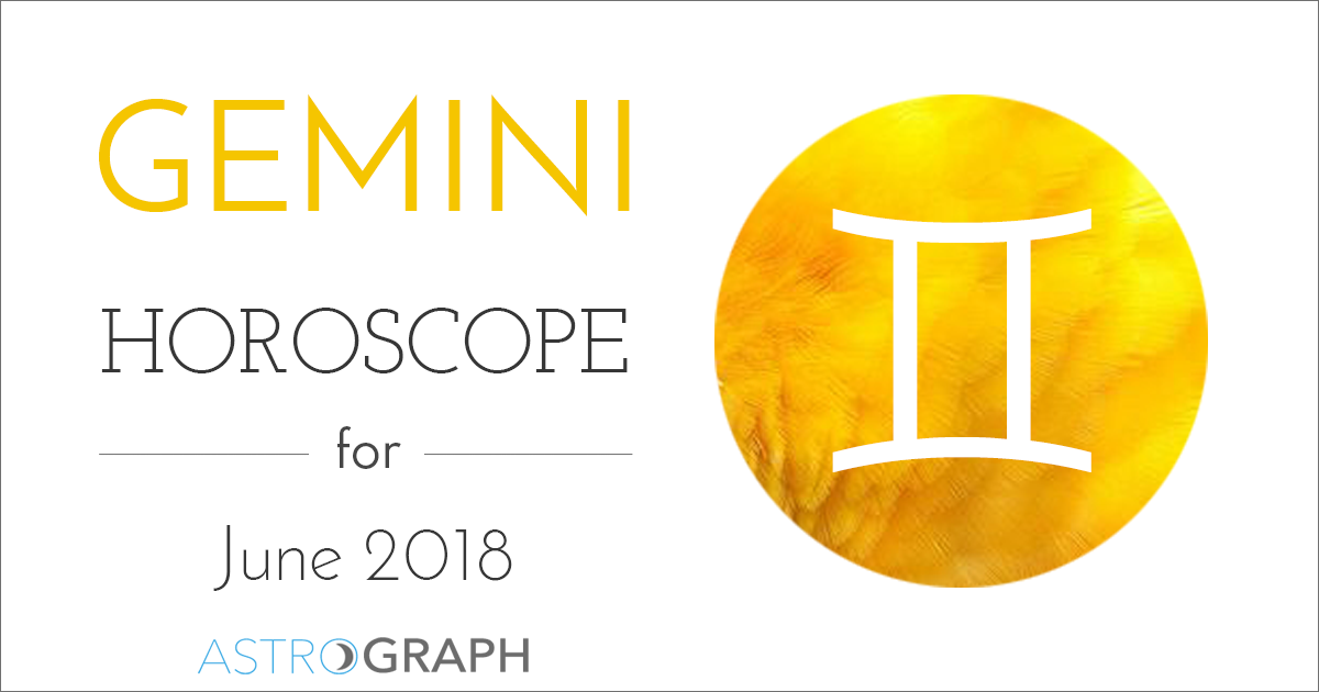Gemini Horoscope for June 2018