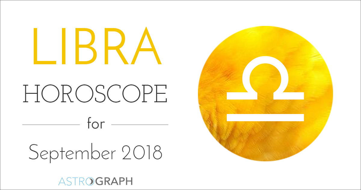 Libra Horoscope for September 2018