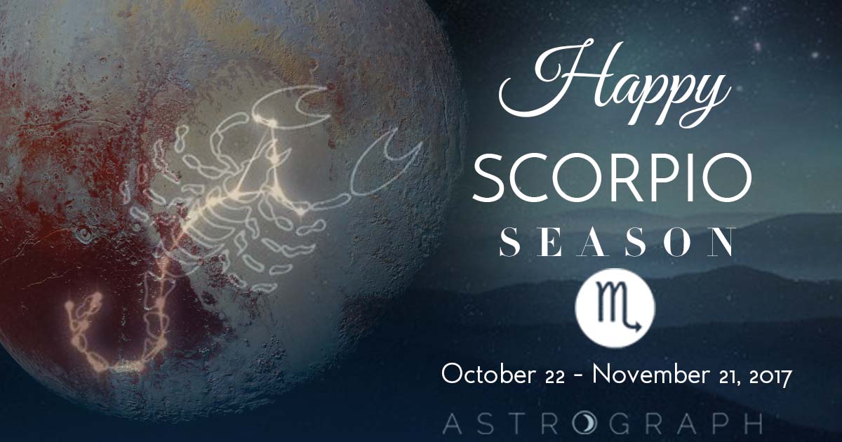 Happy Scorpio Season!