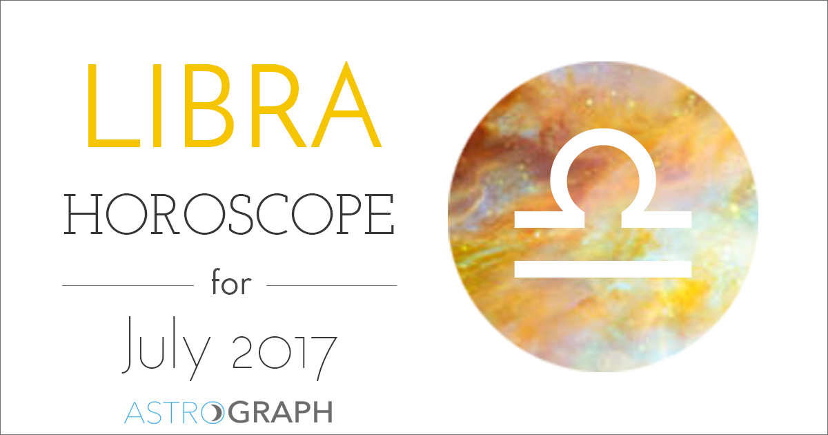 Libra Horoscope for July 2017