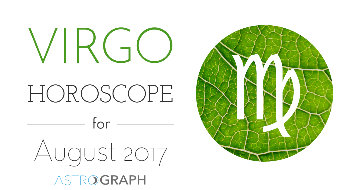 Virgo Horoscope for August 2017