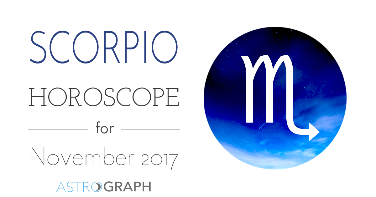 ASTROGRAPH - Scorpio Horoscope for November 2017