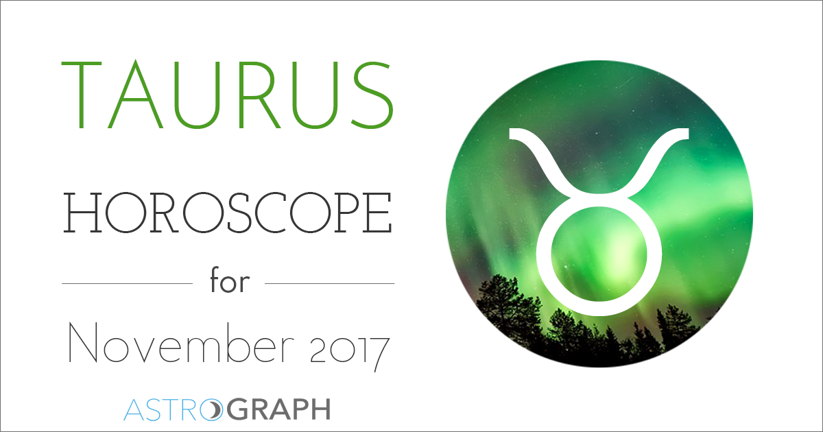 Taurus Horoscope for November 2017